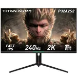 TITAN ARMY P32A2S2 Gaming Monitor, 2560 x 1440 QHD FAST IPS Panel, 240Hz Refresh Rate, HDR400, 1ms GTG, GamePlus Mode, Adaptive Sync, PIP/PBP Split Screen, 2*HDMI 2.1 2*DP 1.4, E-Sport Backlights, Adjustable Stand TITAN ARMY P32A2S2 Gaming Monitor, 2560 x 1440 QHD FAST IPS Panel, 240Hz Refresh Rate, HDR400, 1ms GTG, GamePlus Mode, Adaptive Sync, PIP/PBP Split Screen, 2*HDMI 2.1 2*DP 1.4, E-Sport Backlights, Adjustable Stand